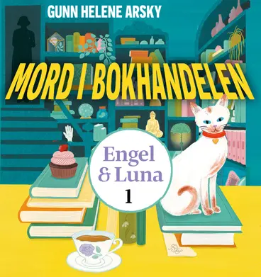 Omslag Mord i bokhandelen av Gunn Helene Arsky (Lydbok)