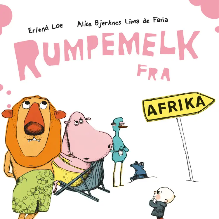 Omslag Rumpemelk fra Afrika av Erlend Loe (Lydbok)