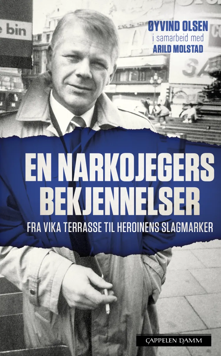Omslag En narkojegers bekjennelser av Arild Molstad og Øyvind Olsen (Heftet)