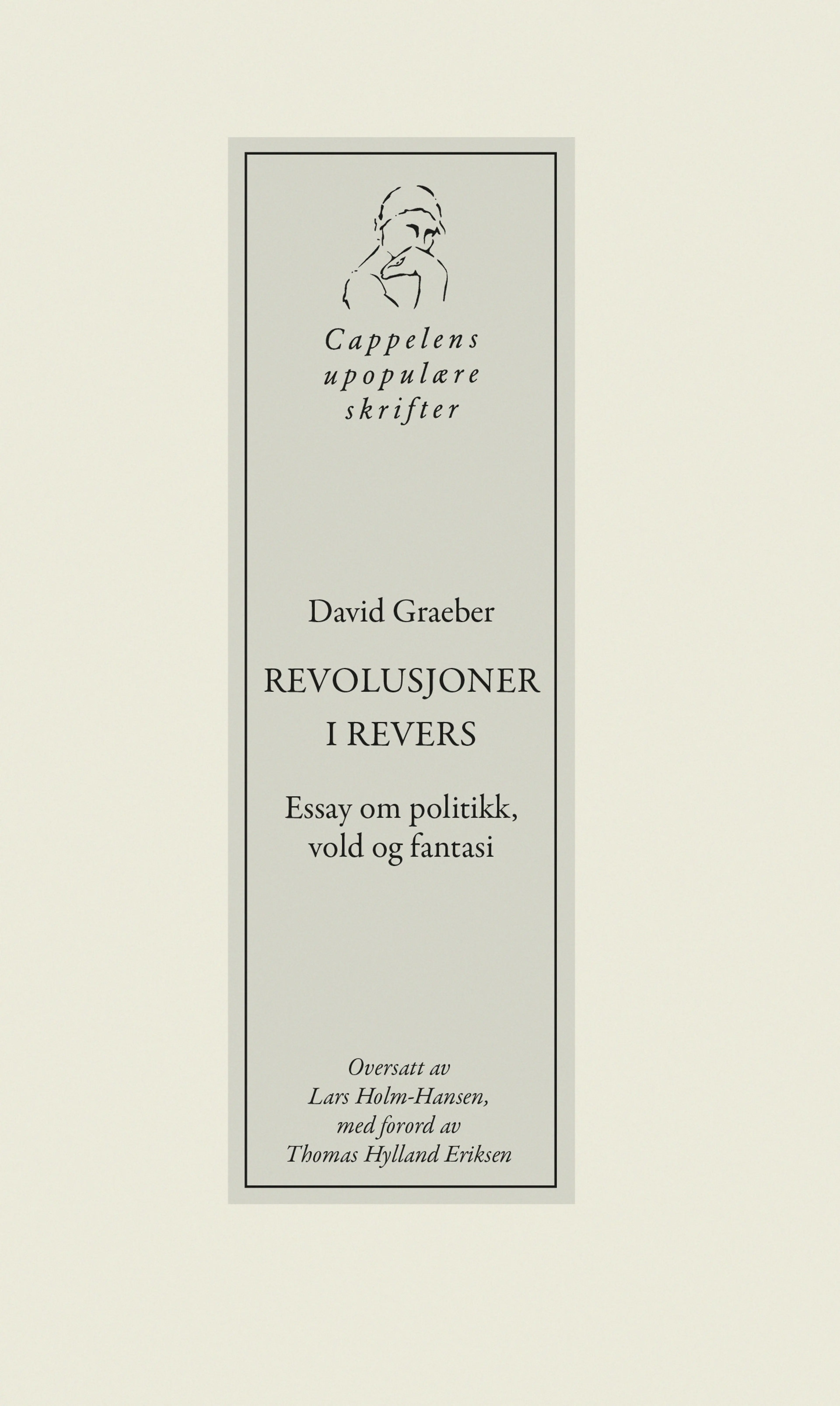 Omslag Revolusjoner i revers av David Graeber (Heftet)