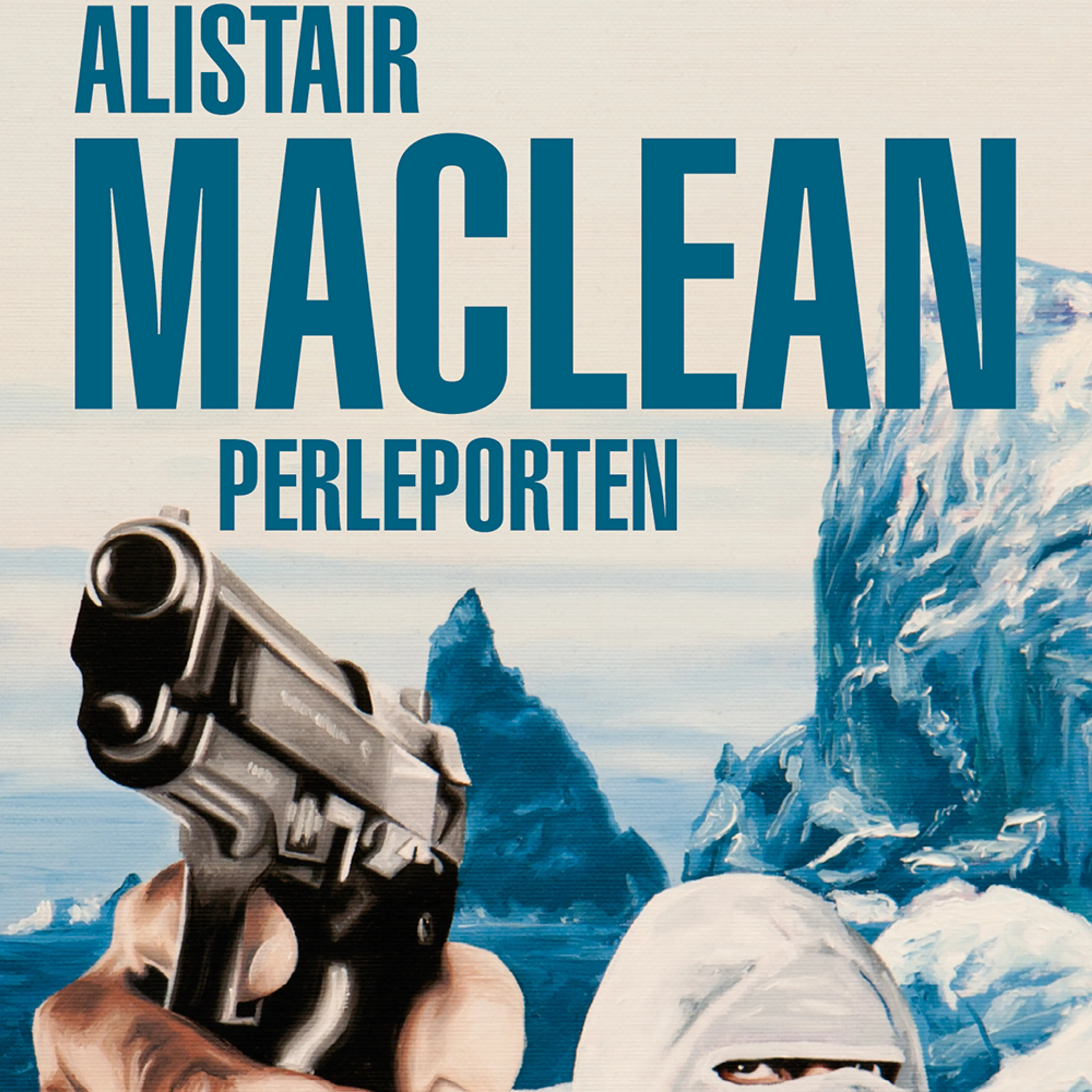 Omslag Perleporten av Alistair MacLean (Lydbok)
