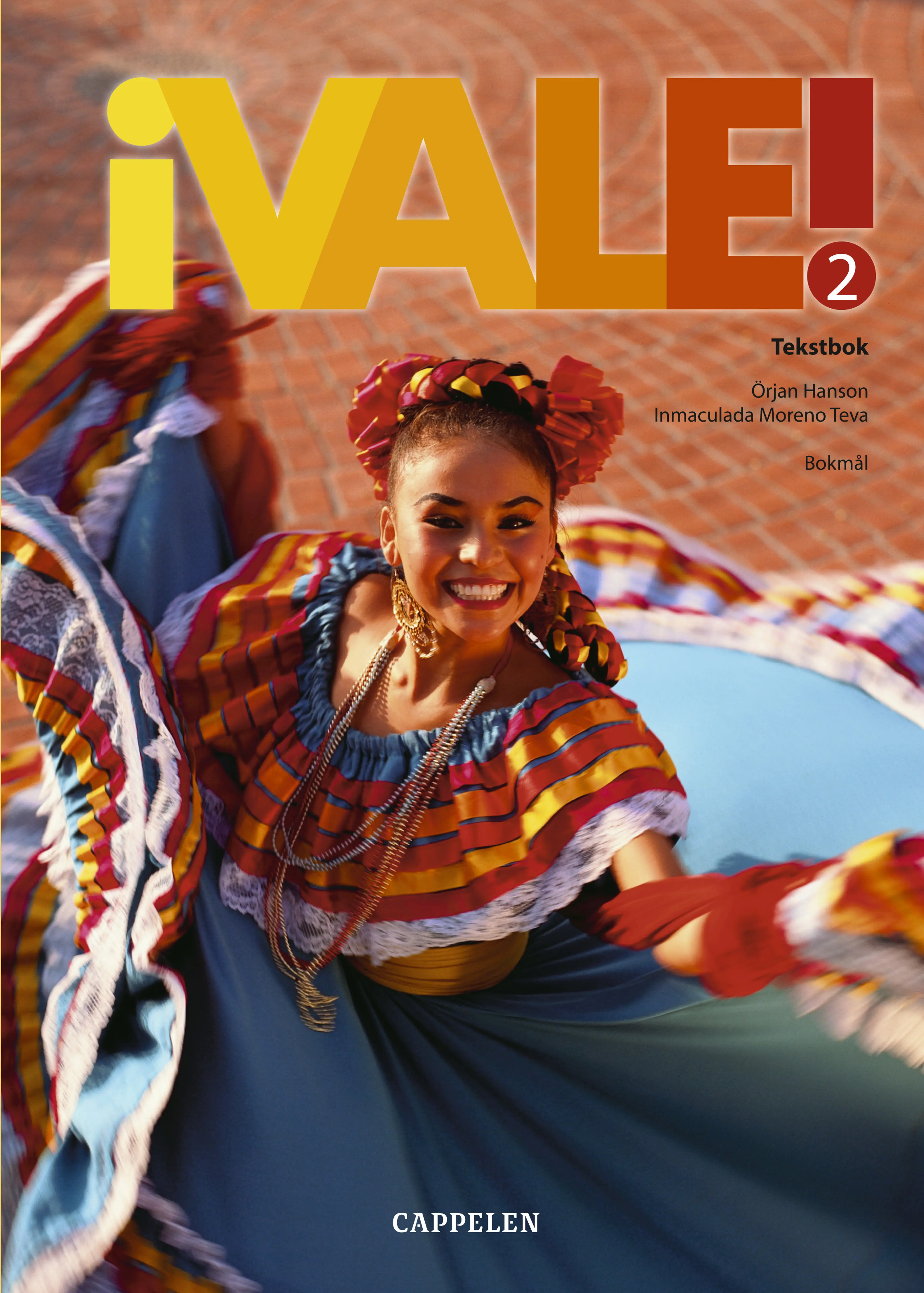 Omslag ¡Vale! 2 Tekstbok av Örjan Hanson og Inmaculada Moreno Teva (Innbundet)
