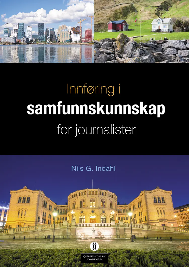 Omslag Innføring i samfunnskunnskap for journalister av Nils G. Indahl (Heftet)