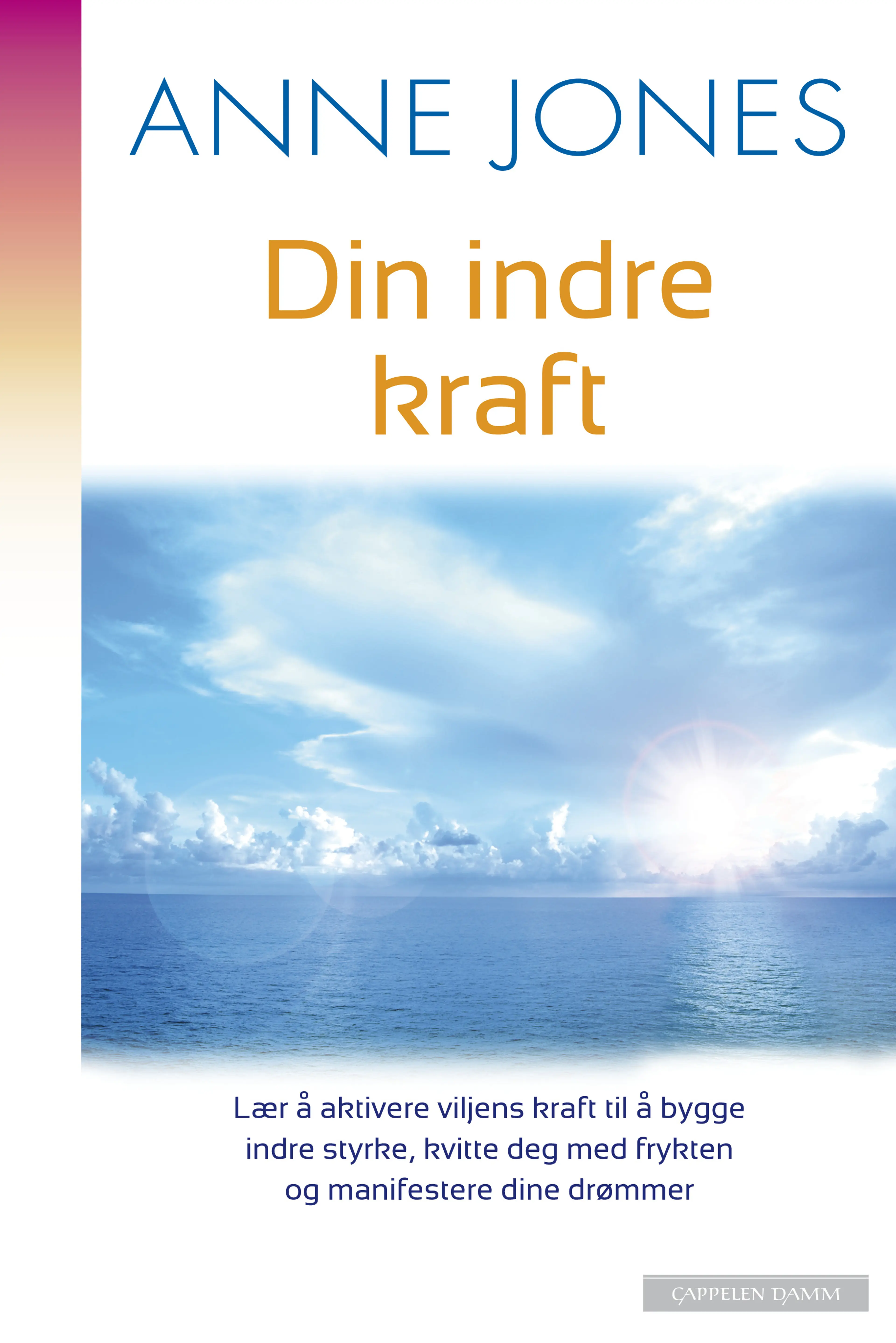Omslag Din indre kraft av Anne Jones (Ebok)