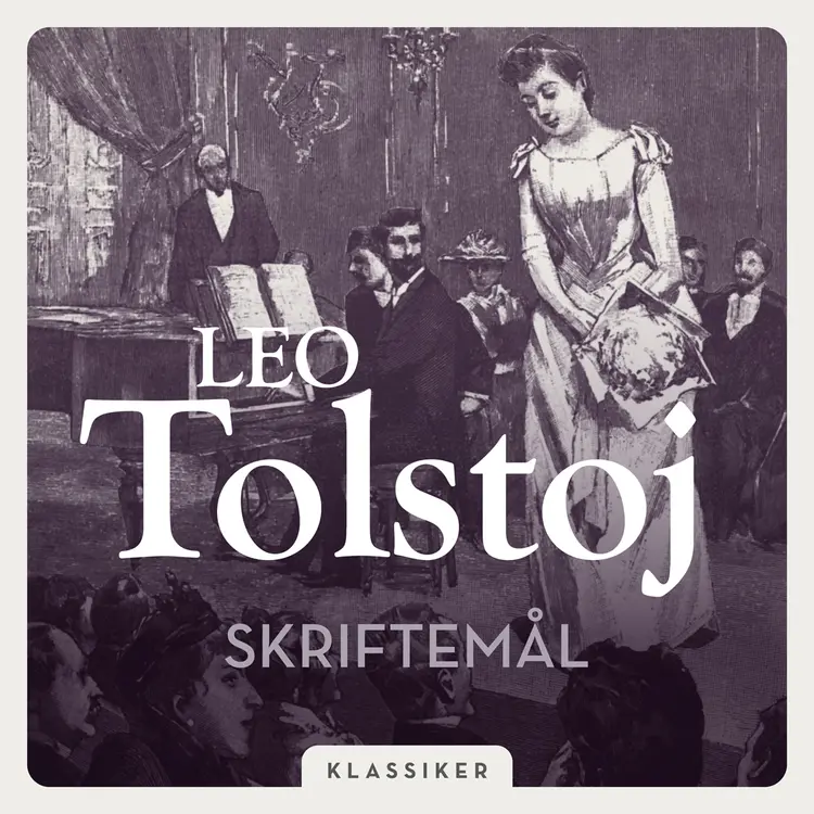 Omslag Skriftemål av Leo Tolstoj (Lydbok)