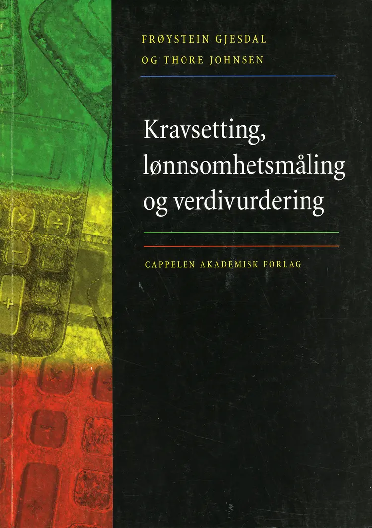 Omslag Kravsetting, lønnsomhetsmåling og verdivurdering av Frøystein Gjesdal og Thore Johnsen (Heftet)