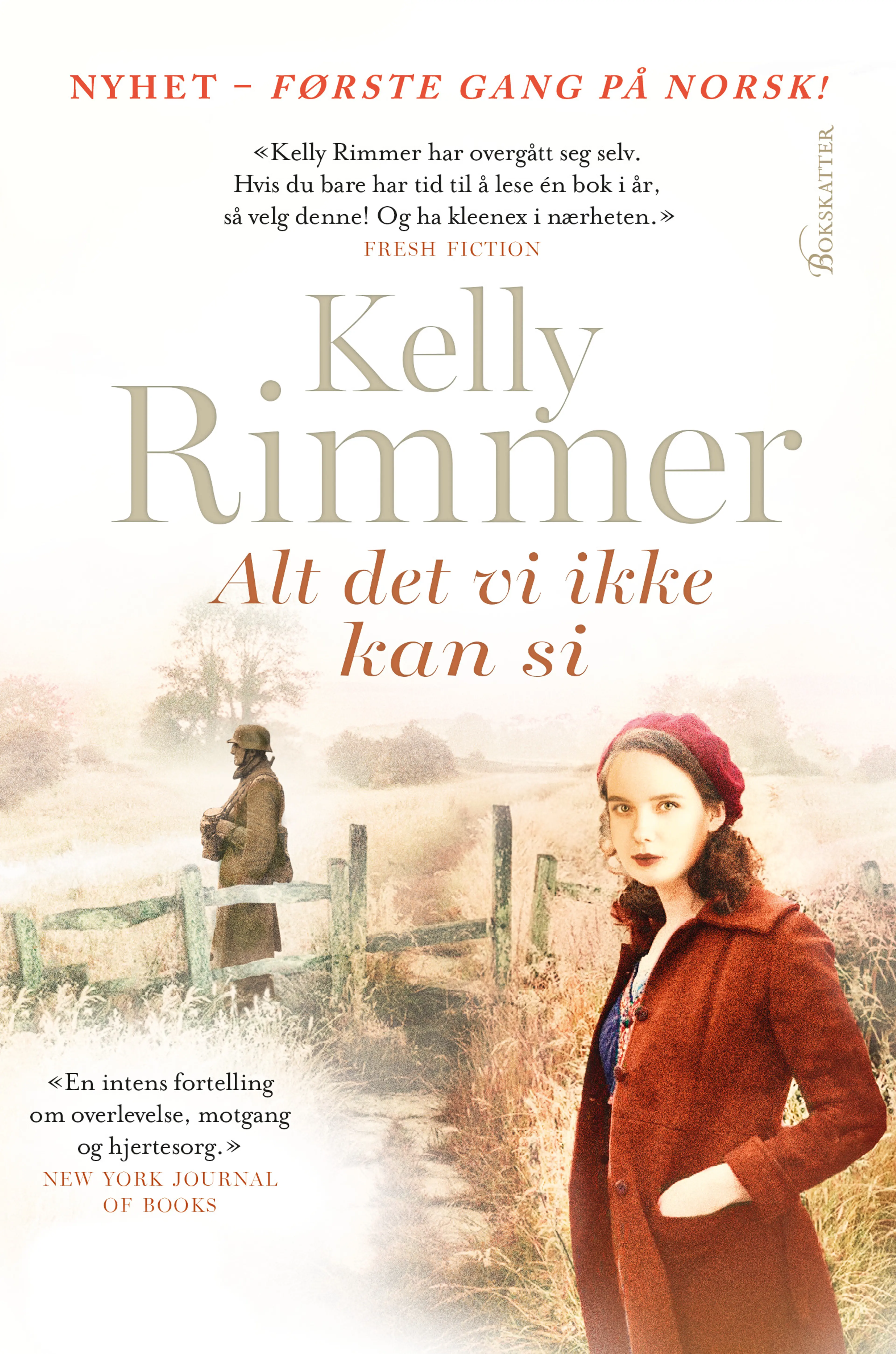 Omslag Alt det vi ikke kan si av Kelly Rimmer (Ebok)