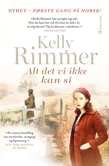 Omslag Alt det vi ikke kan si av Kelly Rimmer (Ebok)