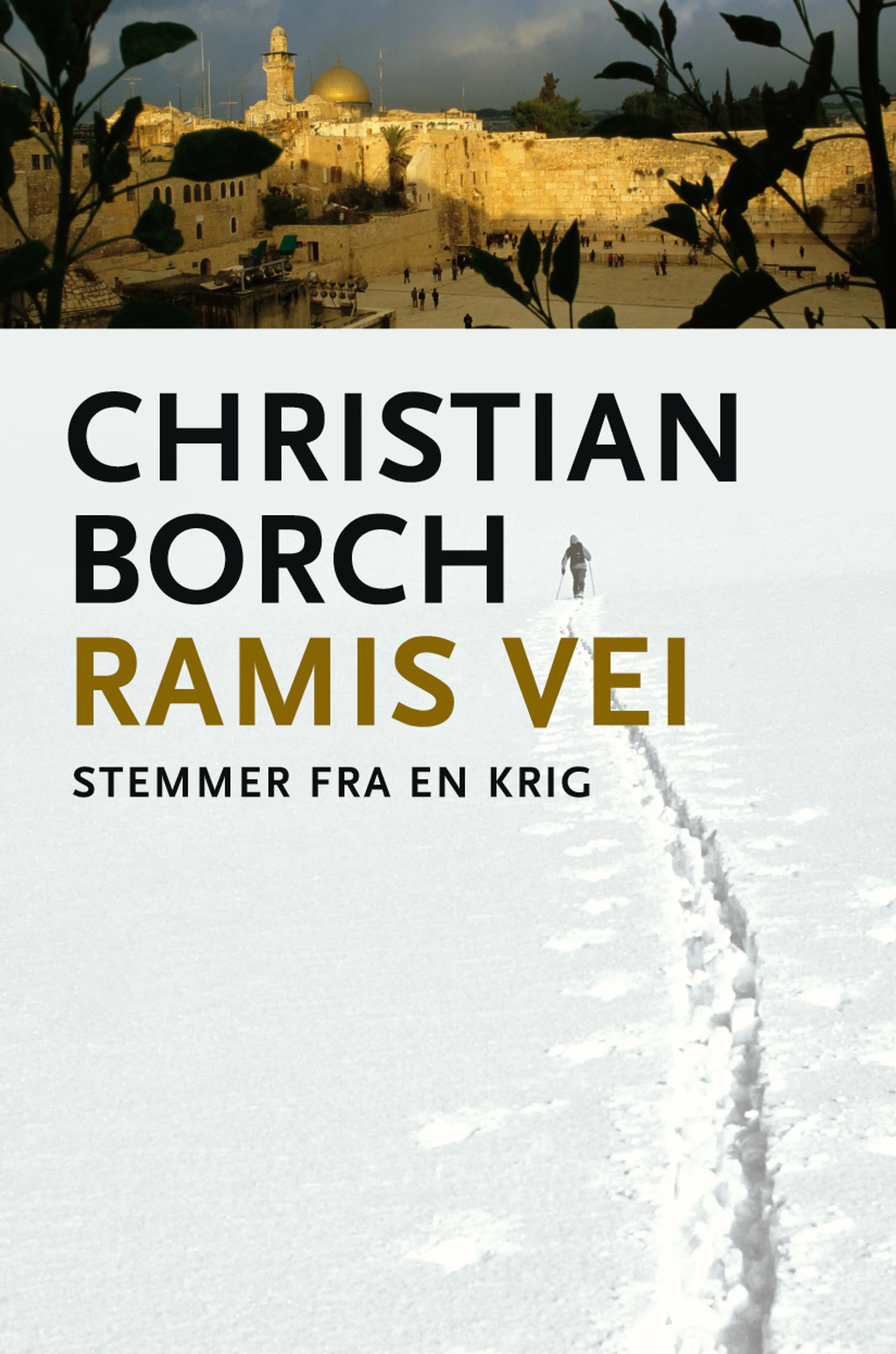 Omslag Ramis vei av Christian Borch (Ebok)