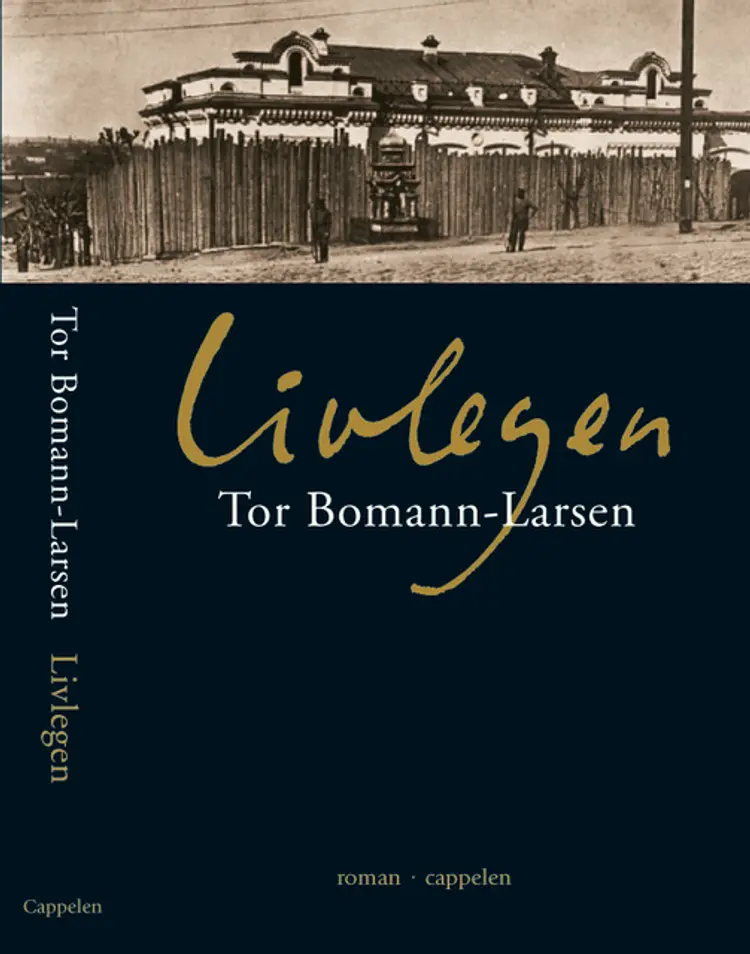 Omslag Livlegen av Tor Bomann-Larsen (Innbundet)