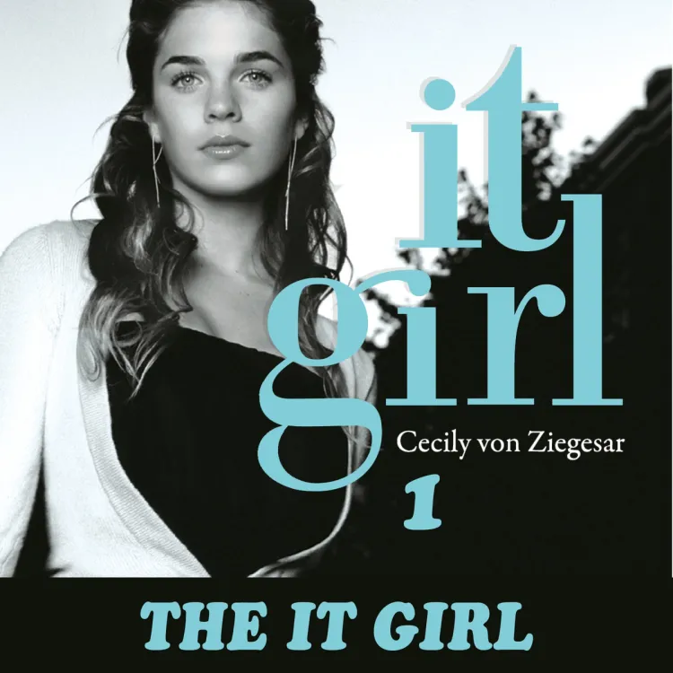 Omslag The It Girl av Cecily von Ziegesar (Lydbok)