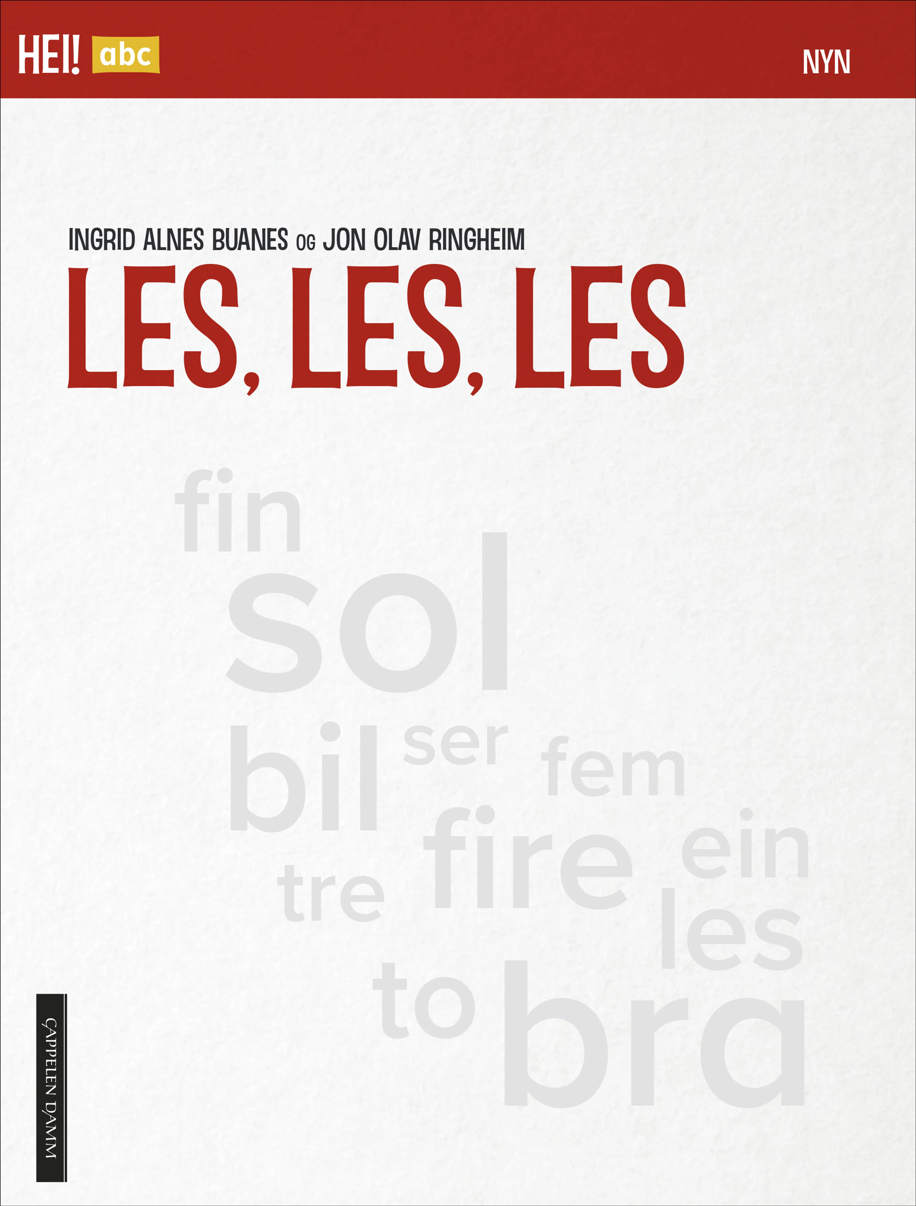 Omslag Hei! abc Les, les, les Nynorsk av Ingrid Alnes Buanes og Jon Olav Ringheim (Heftet)