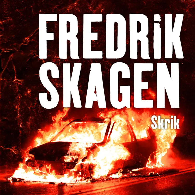 Omslag Skrik av Fredrik Skagen (Lydbok)