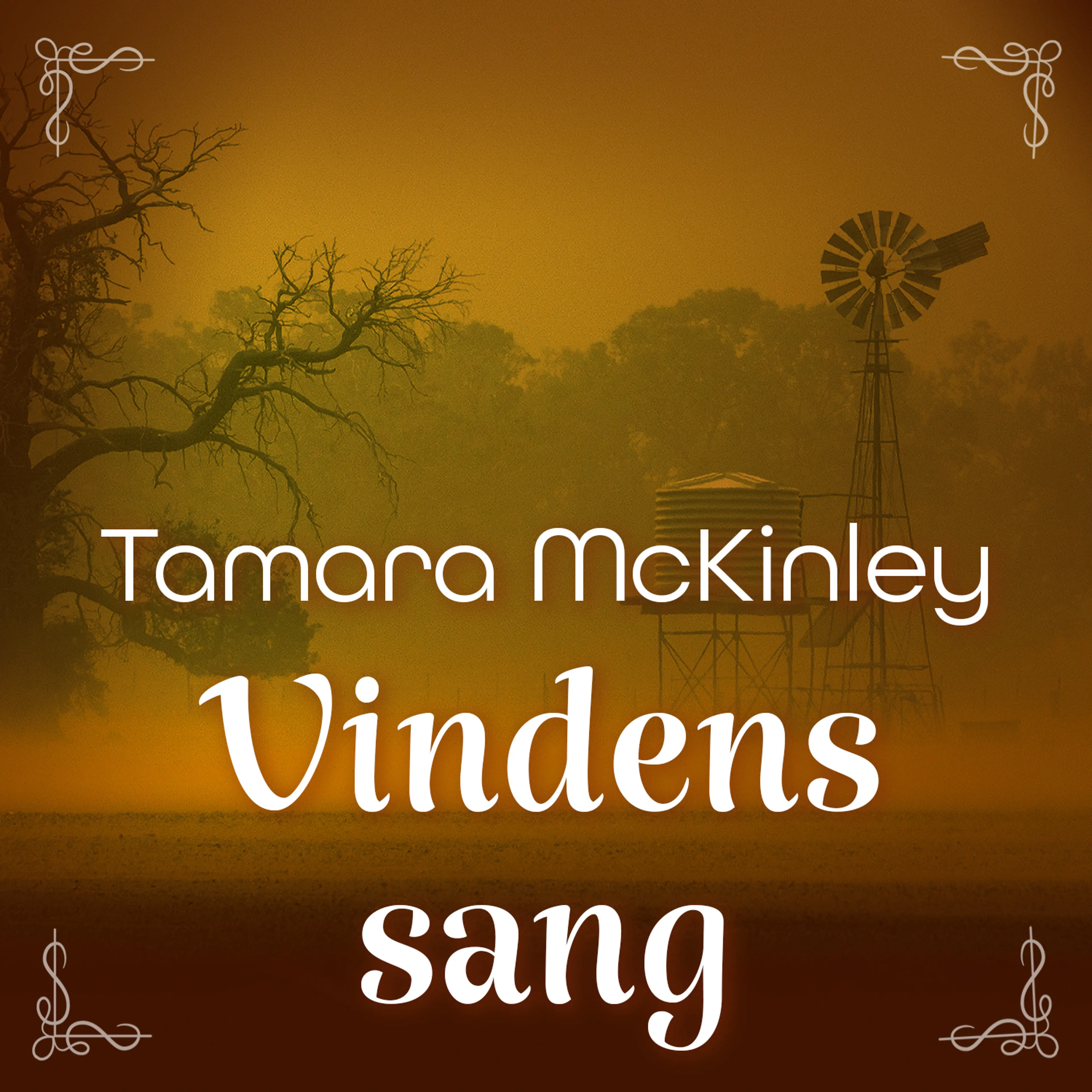 Omslag Vindens sang av Tamara McKinley (Lydbok)