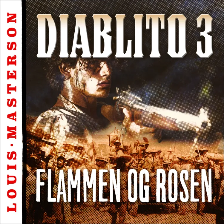 Omslag Flammen og rosen av Louis Masterson (Lydbok)