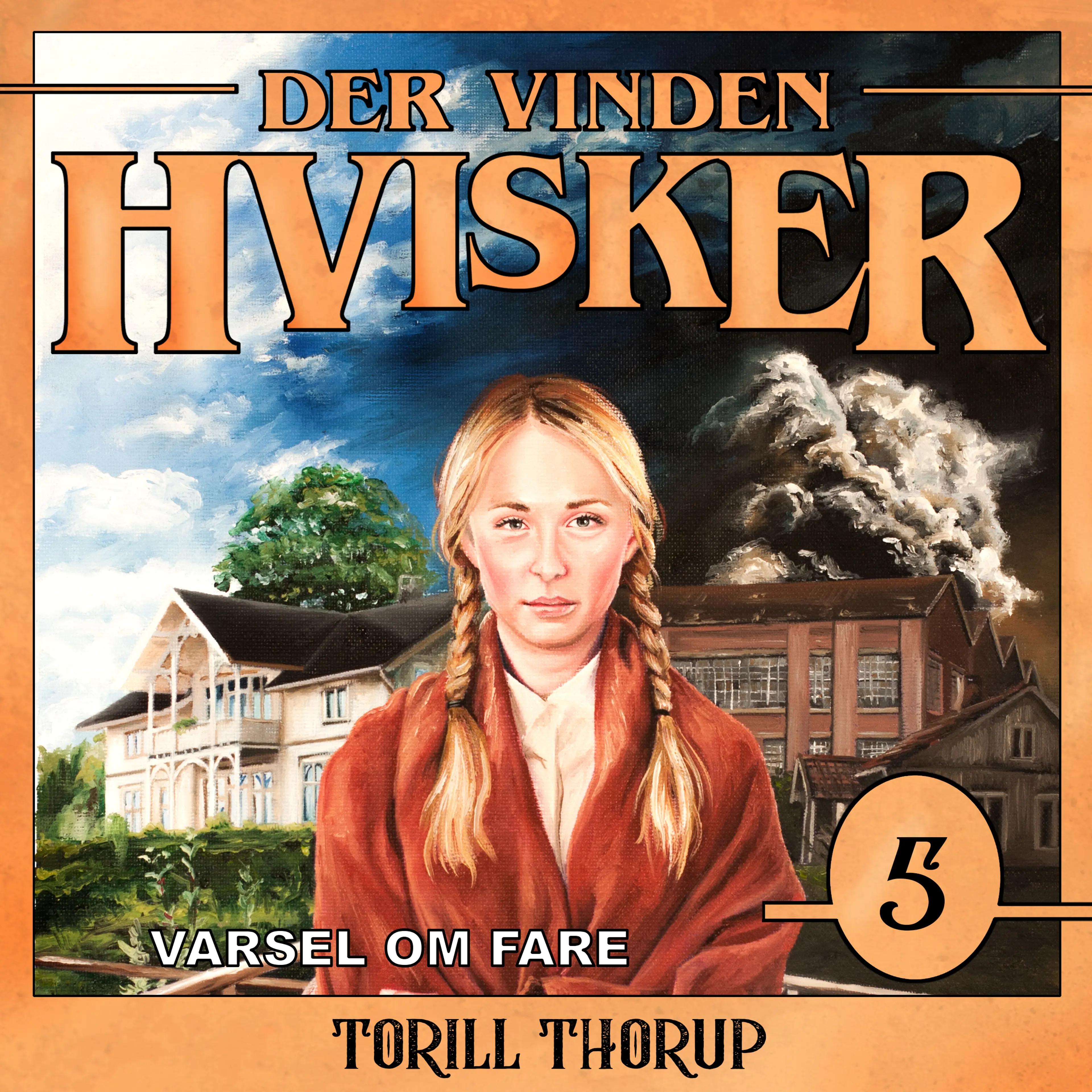 Omslag Varsel om fare av Torill Thorup (Lydbok)