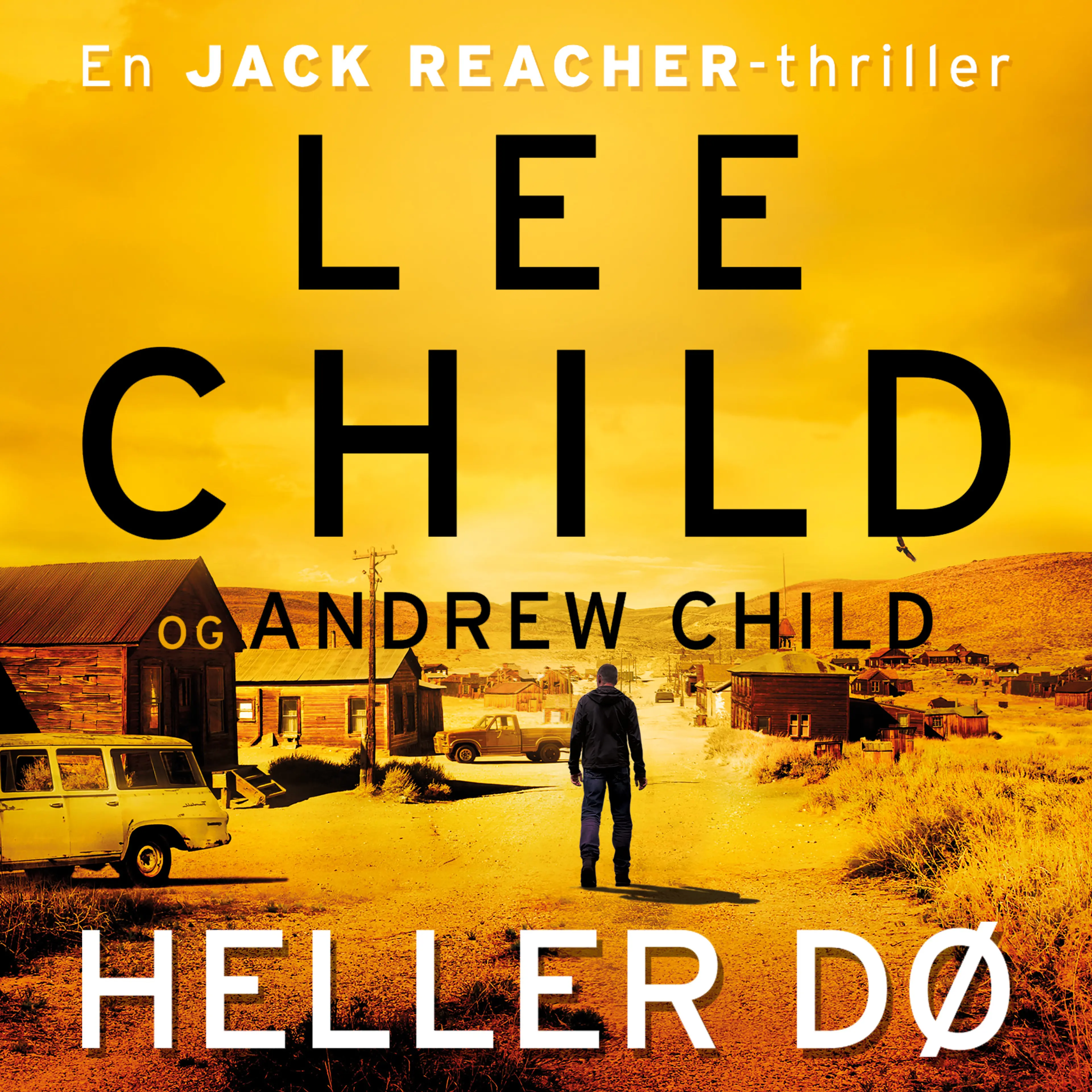 Omslag Heller dø av Lee Child (Lydbok)