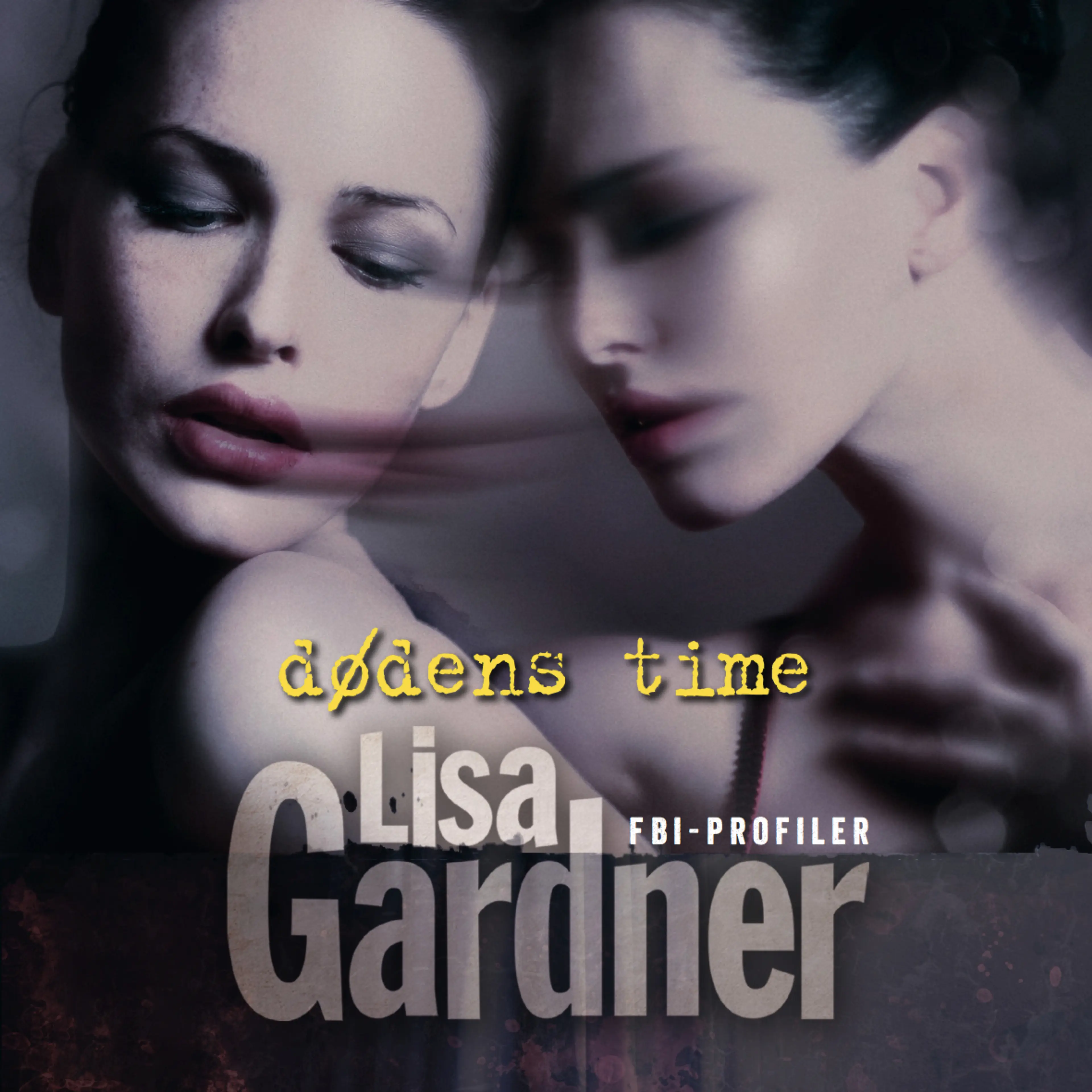 Omslag Dødens time av Lisa Gardner (Lydbok)