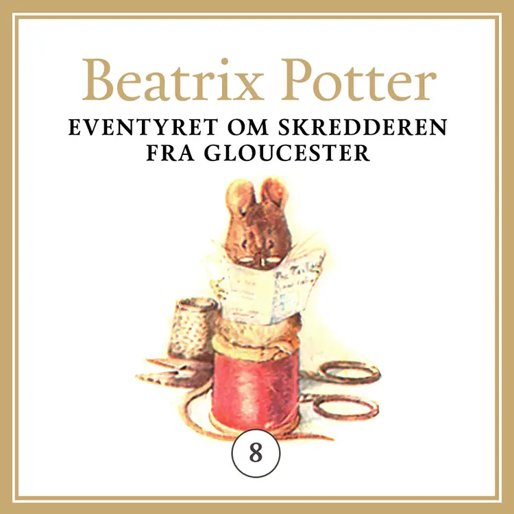 Omslag Eventyret om skredderen fra Gloucester av Beatrix Potter (Lydbok)