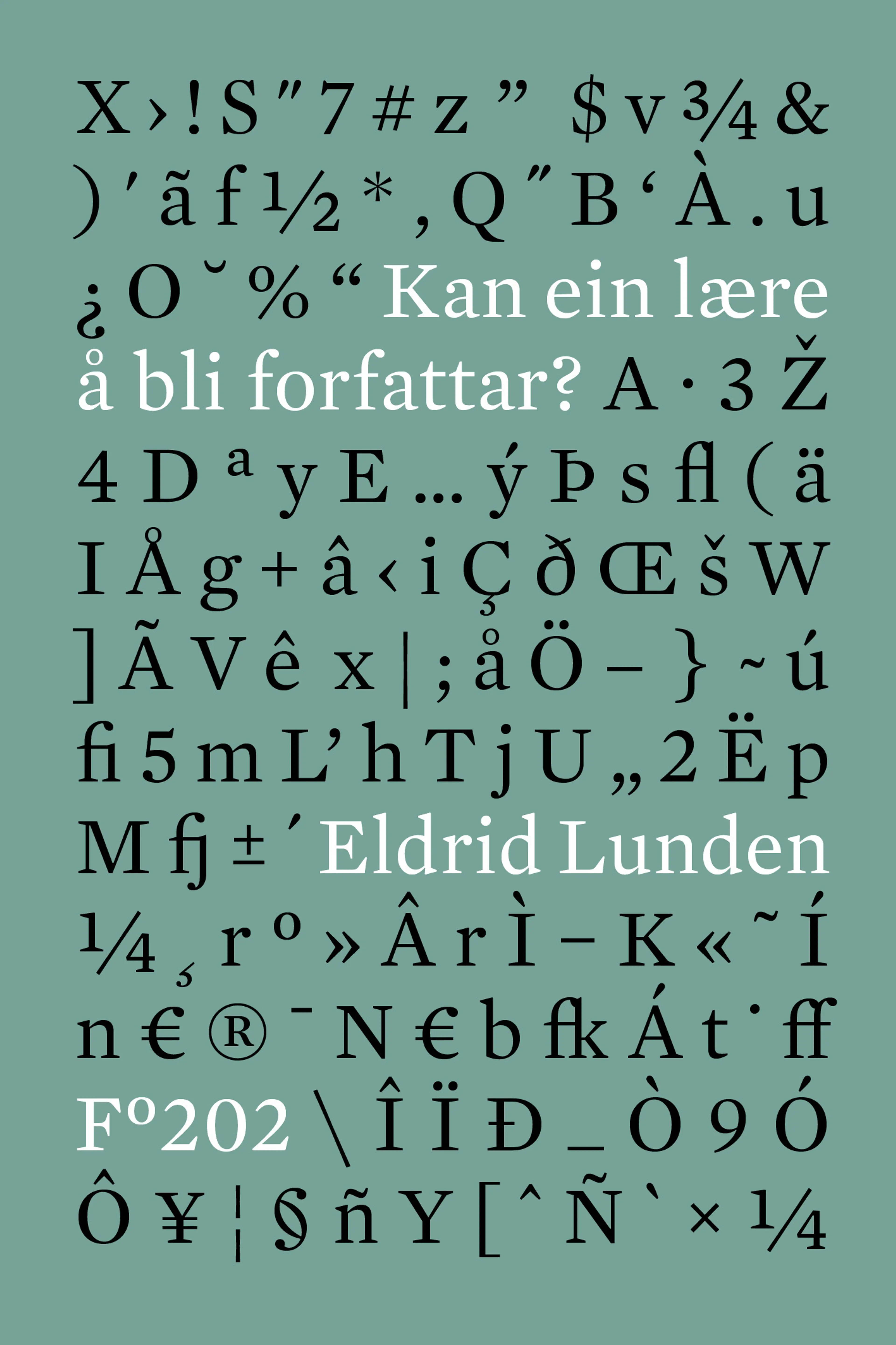Omslag Kan ein lære å bli forfattar? av Eldrid Lunden (Heftet)