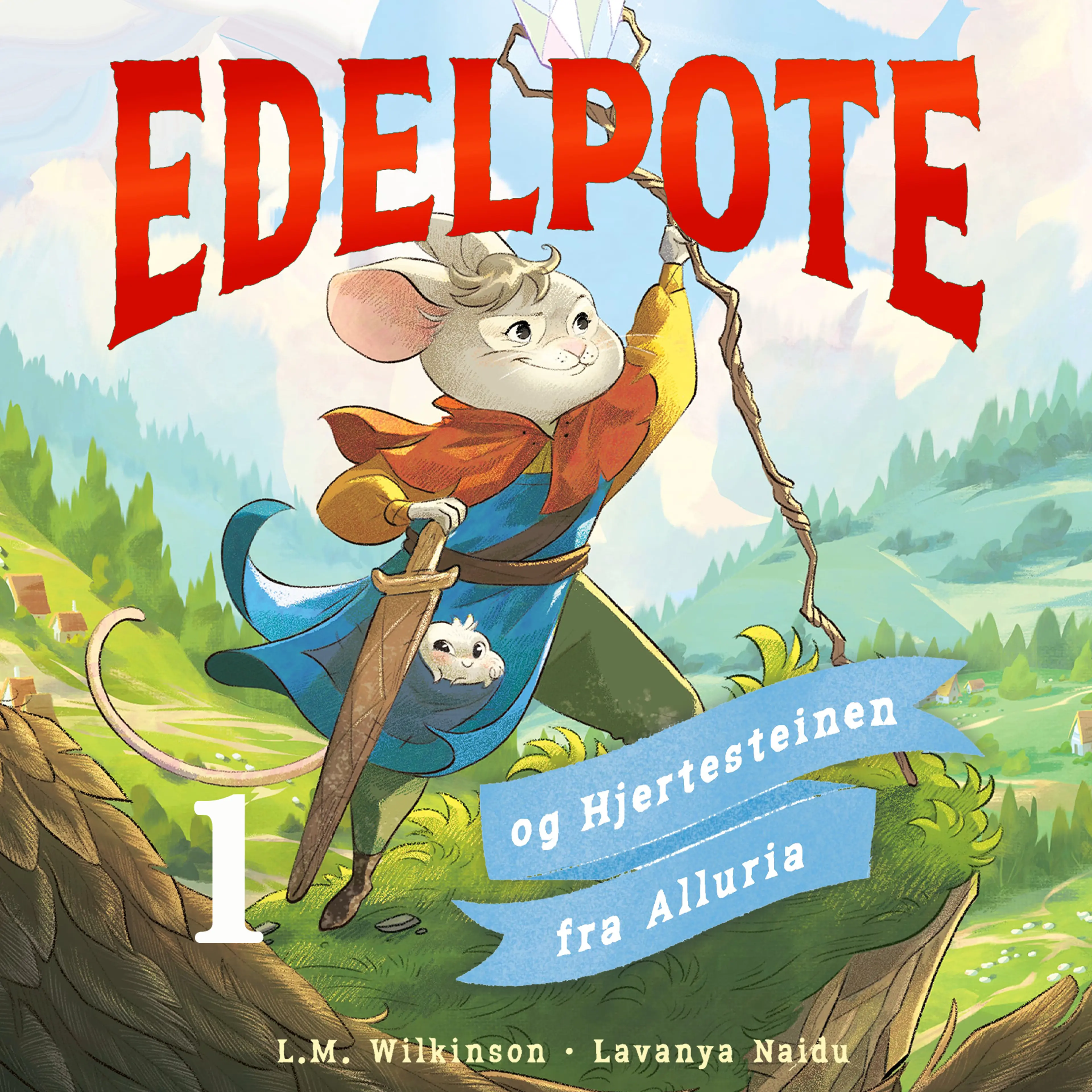 Omslag Edelpote og Hjertesteinen fra Alluria av L.M. Wilkinson (Lydbok)