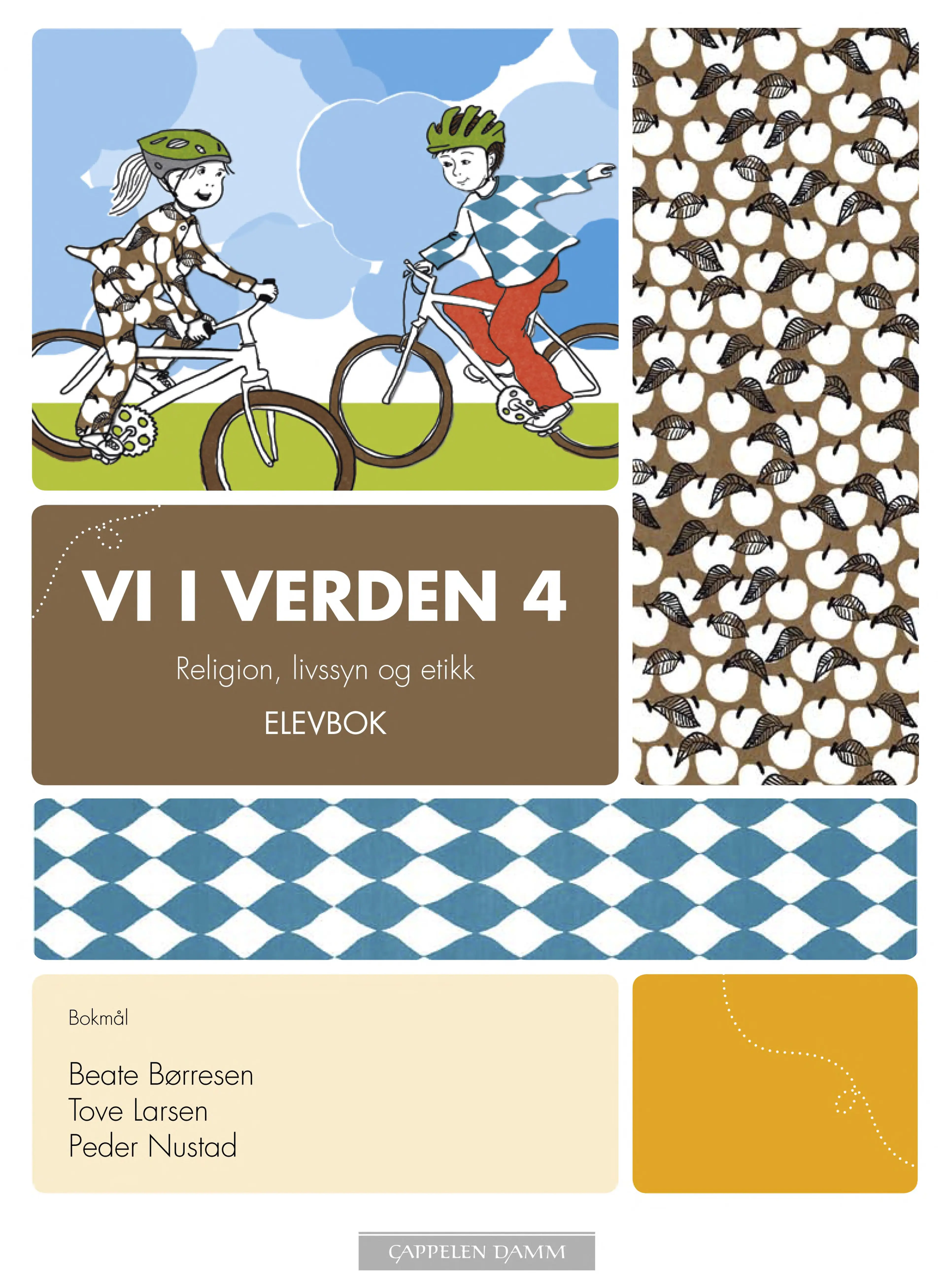 Omslag Vi i verden 4 Elevbok av Beate Børresen, Tove Larsen og Peder Nustad (Innbundet)