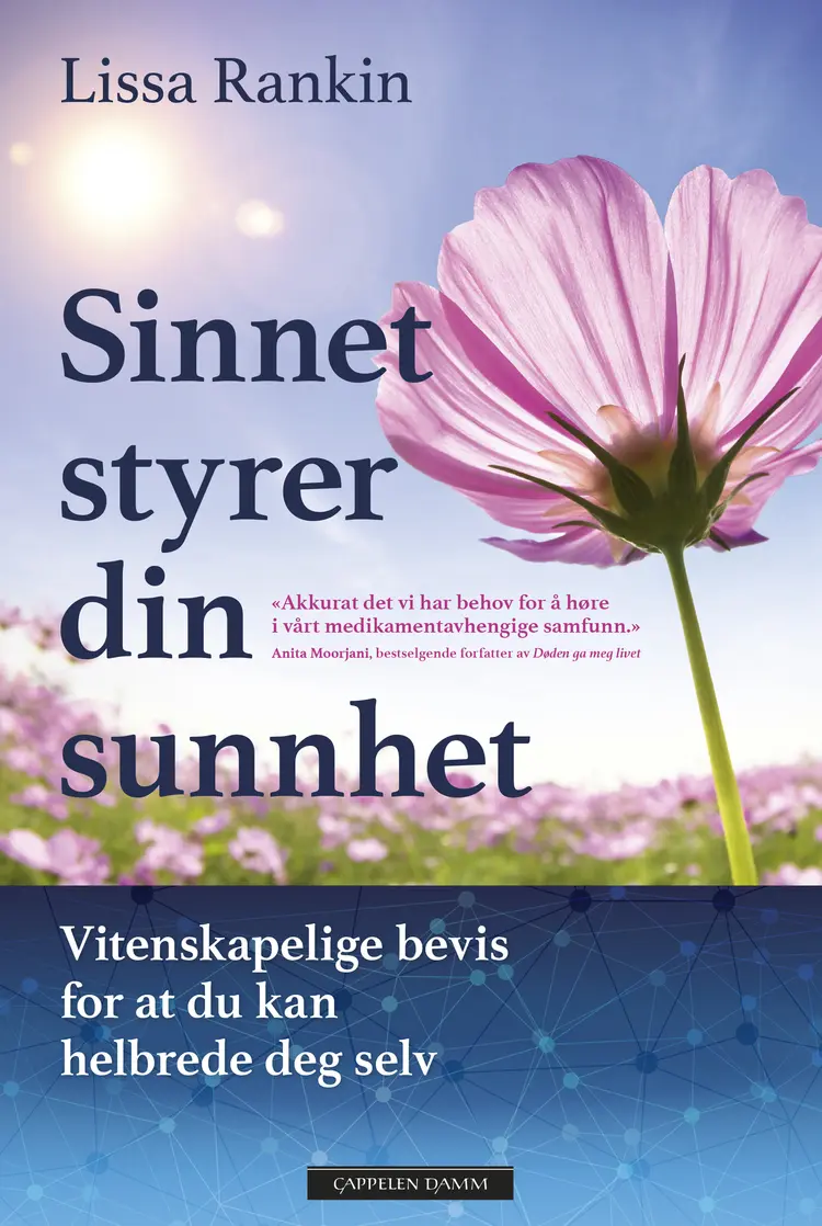 Omslag Sinnet styrer din sunnhet av Lissa Rankin (Innbundet)