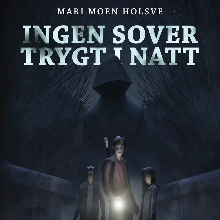 Omslag Ingen sover trygt i natt av Mari Moen Holsve (Lydbok)