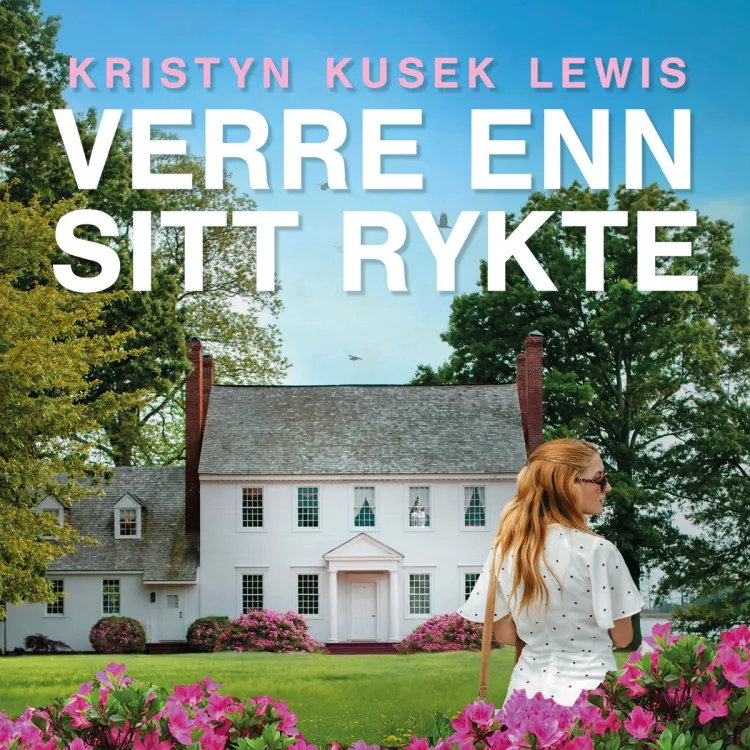 Omslag Verre enn sitt rykte av Kristyn Kusek Lewis (Lydbok)