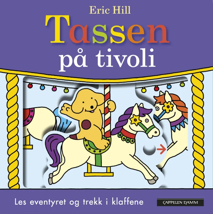 Omslag Tassen på tivoli av Eric Hill (Innbundet)