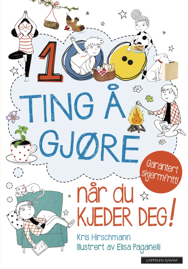 Omslag 100 ting å gjøre når du kjeder deg! Garantert skjermfritt! av Kris Hirschmann (Innbundet)