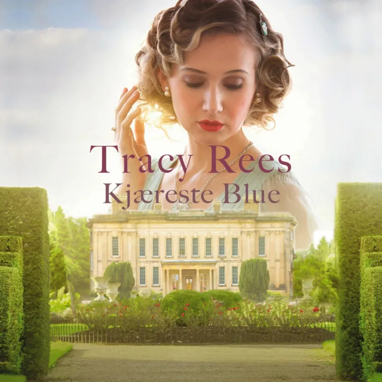 Omslag Kjæreste Blue av Tracy Rees (Lydbok)