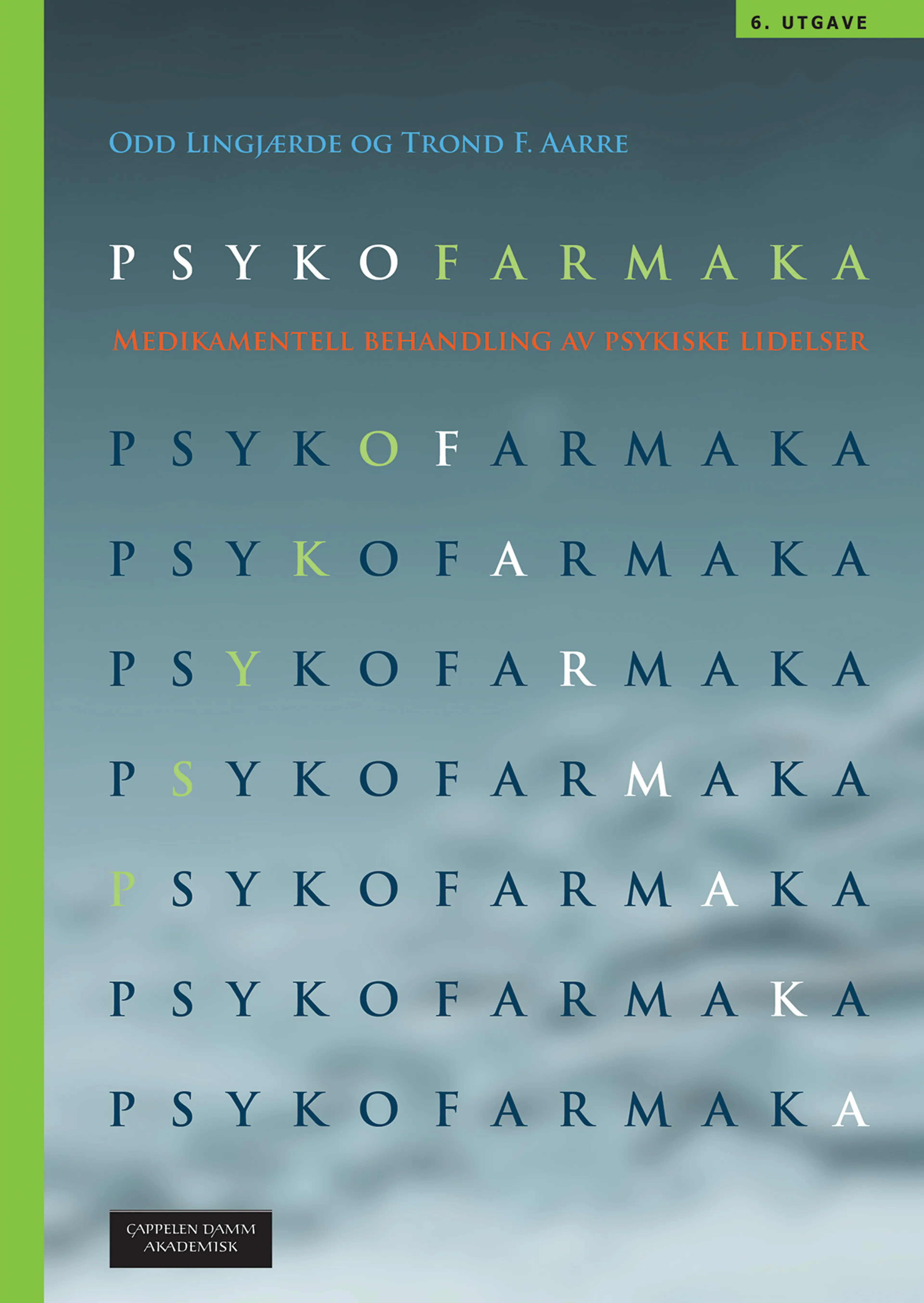 Omslag Psykofarmaka av Odd Lingjærde og Trond F. Aarre (Heftet)