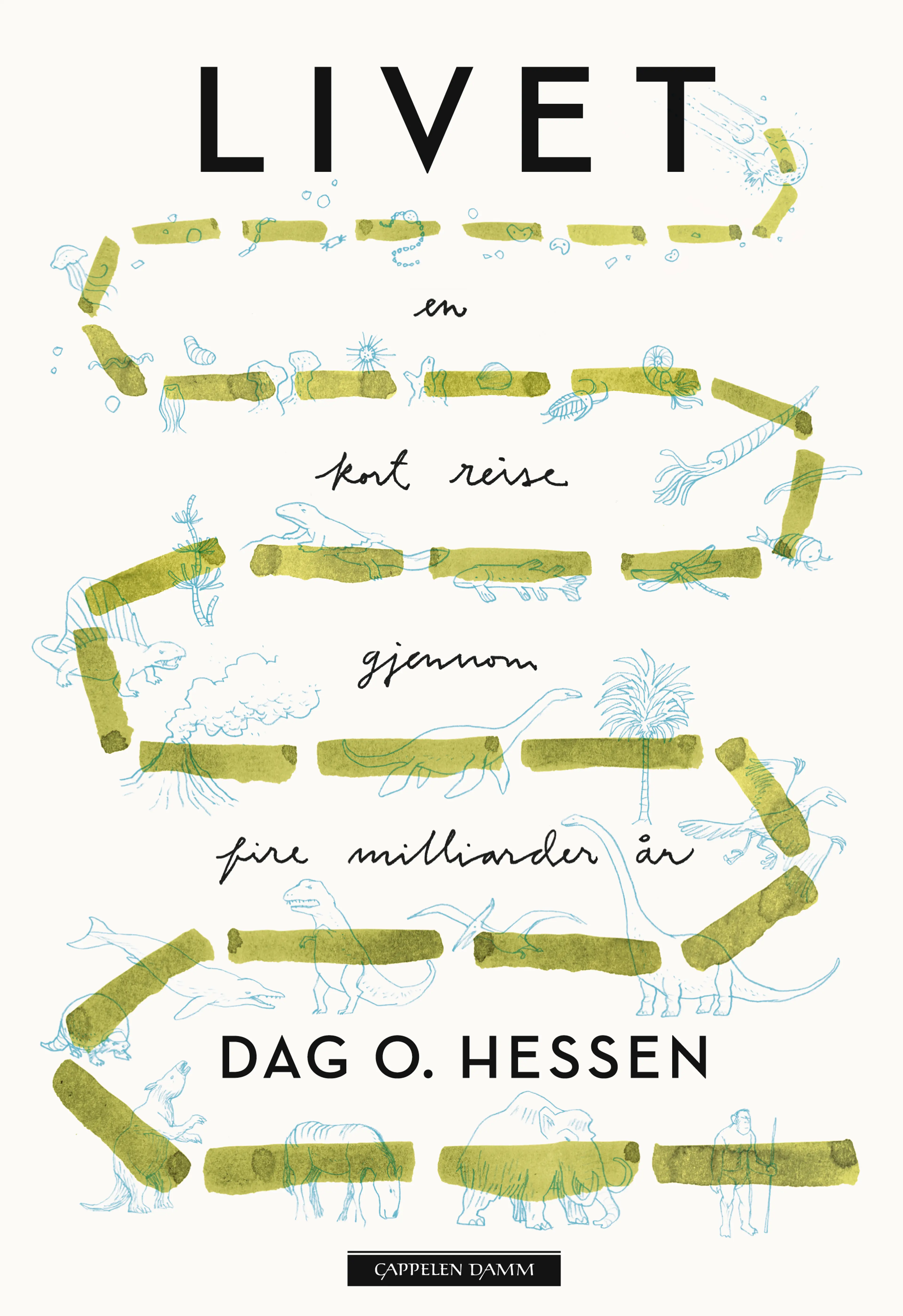 Omslag Livet av Dag O. Hessen (Innbundet)