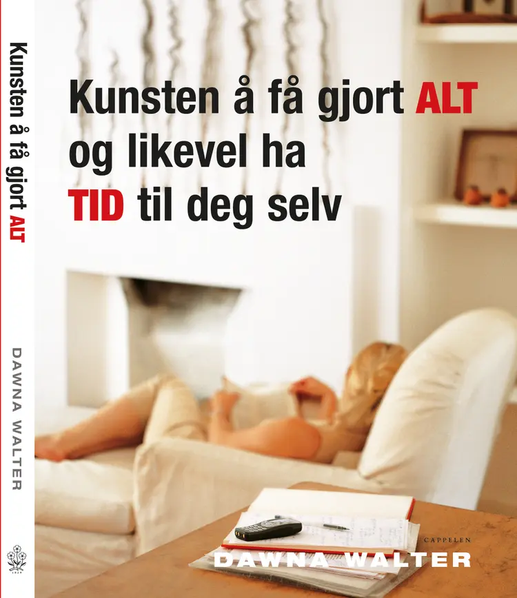 Omslag Kunsten å få gjort alt og likevel ha tid av Dawna Walter (Heftet)