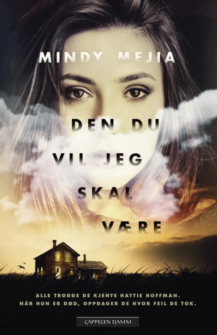 Omslag Den du vil jeg skal være av Mindy Mejia (Ebok)