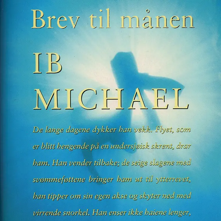 Omslag Brev til månen av Ib Michael (Lydbok)