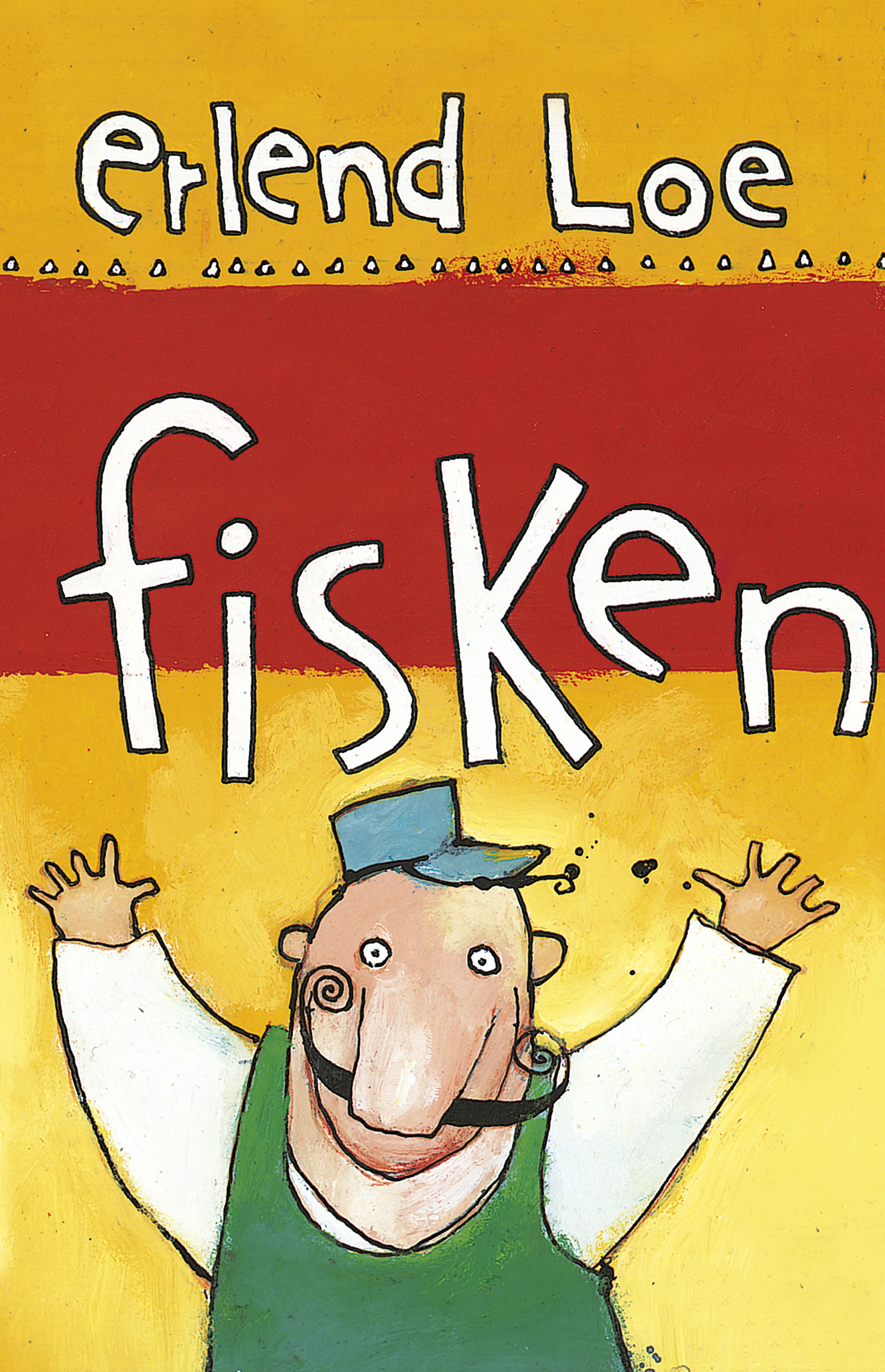 Omslag Fisken av Erlend Loe (Innbundet)
