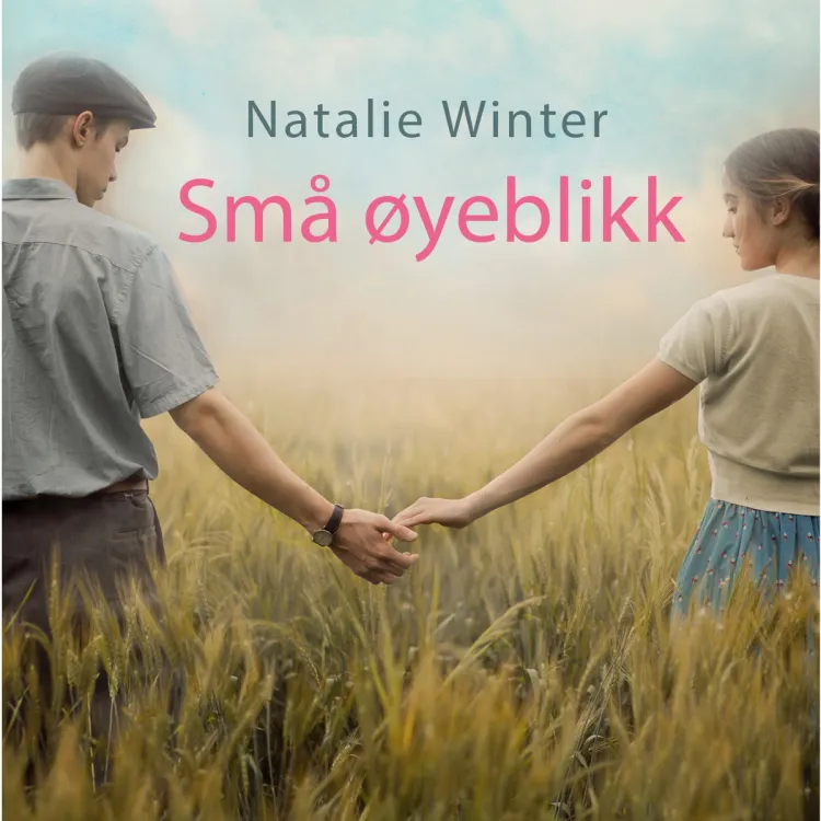 Omslag Små øyeblikk av Natalie Winter (Lydbok)