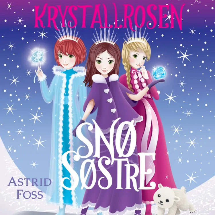 Omslag Krystallrosen av Astrid Foss (Lydbok)