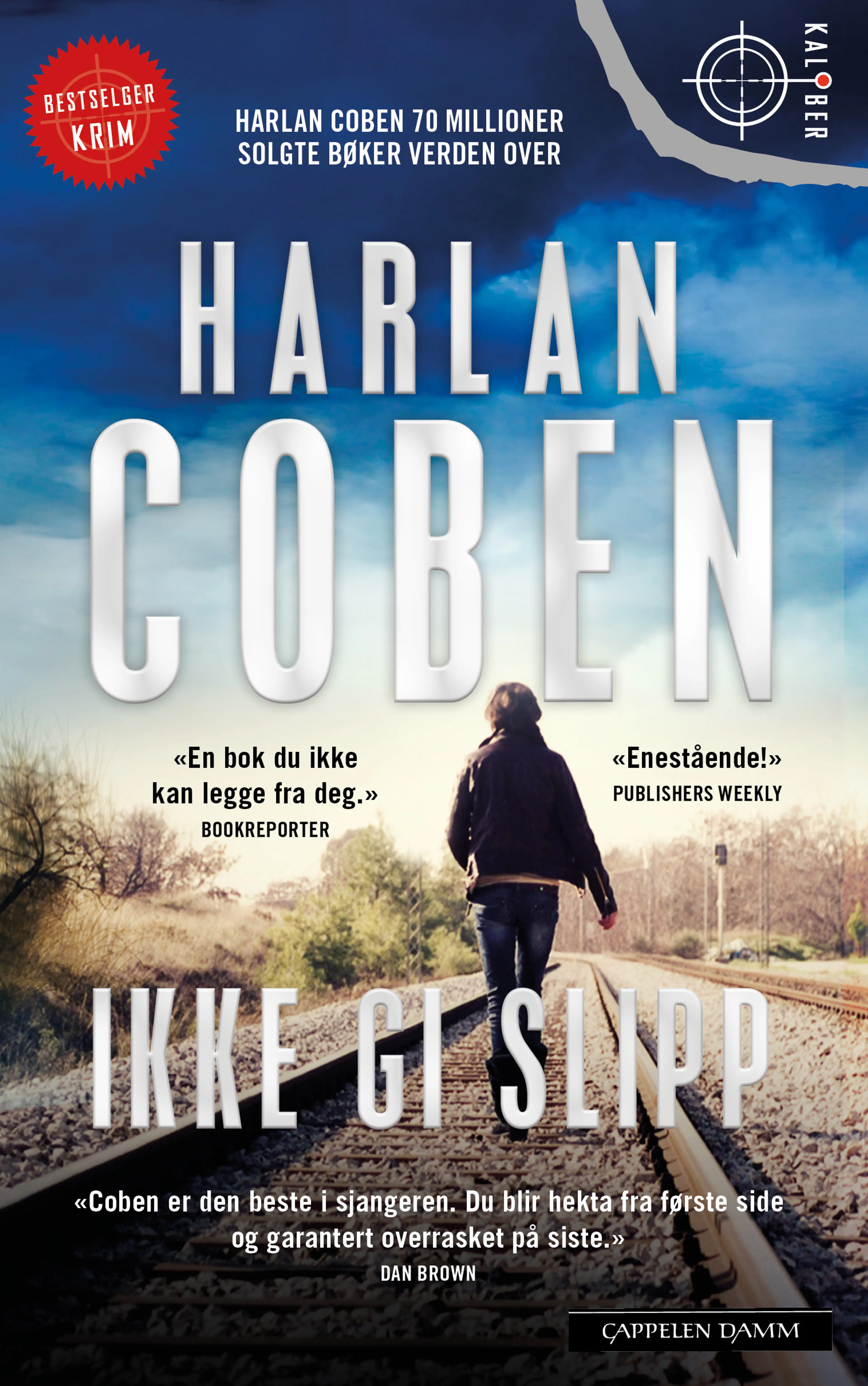 Omslag Ikke gi slipp av Harlan Coben (Heftet)