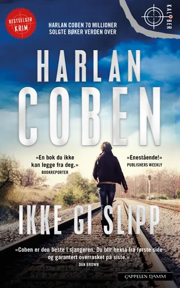 Omslag Ikke gi slipp av Harlan Coben (Heftet)