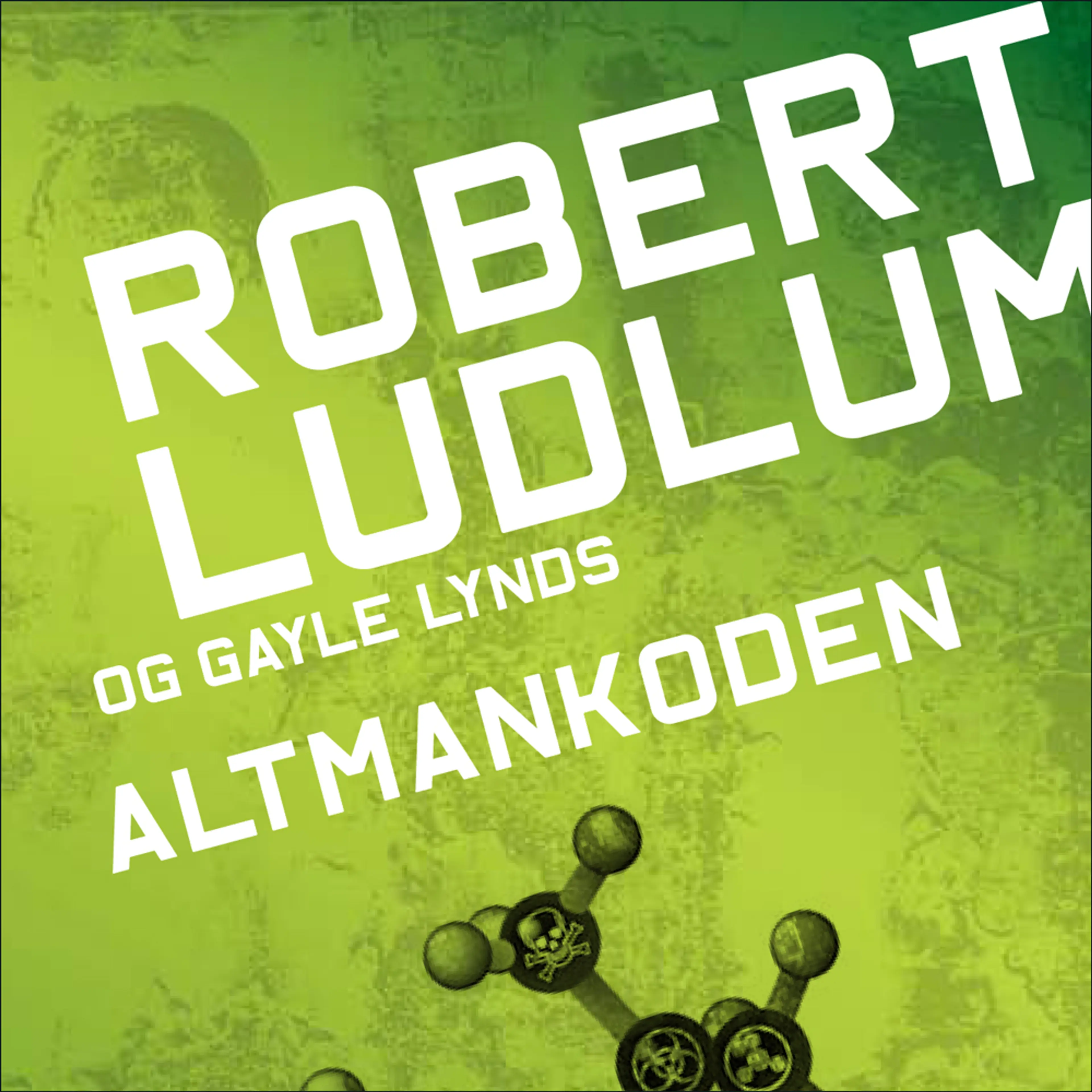 Omslag Altmankoden av Robert Ludlum (Lydbok)