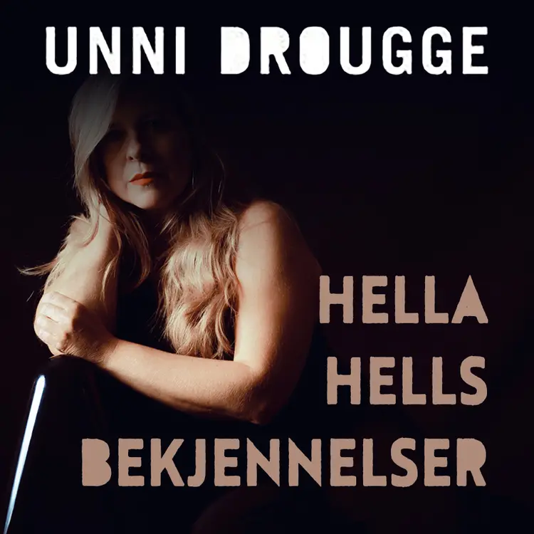 Omslag Hella Hells bekjennelser av Unni Drougge (Lydbok)
