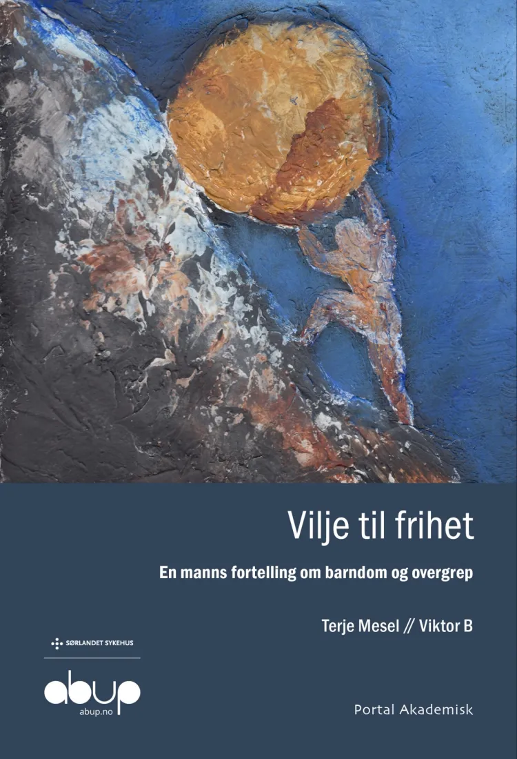 Omslag Vilje til frihet av Terje Mesel og Viktor B. (Ebok)