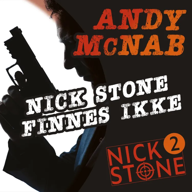 Omslag Nick Stone finnes ikke av Andy McNab (Lydbok)
