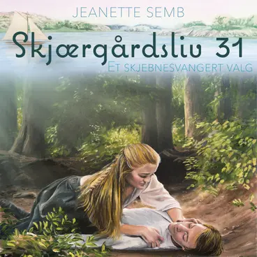 Omslag Et skjebnesvangert valg av Jeanette Semb (Lydbok)
