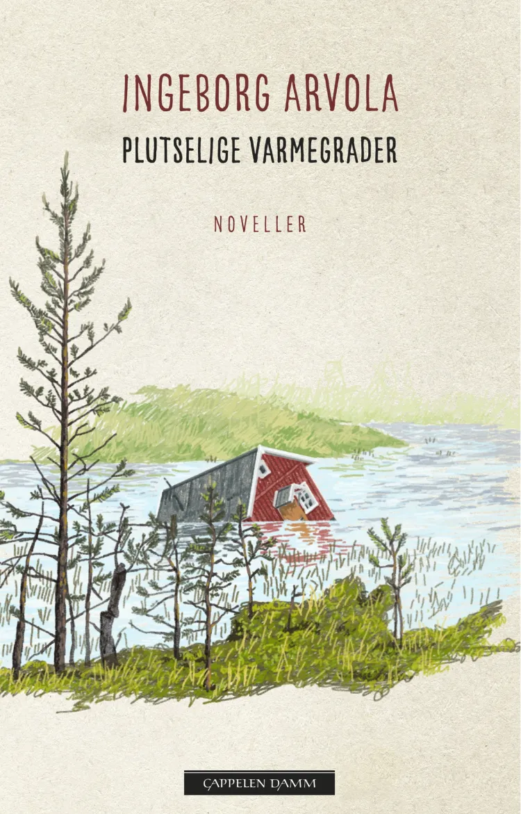 Omslag Plutselige varmegrader av Ingeborg Arvola (Ebok)