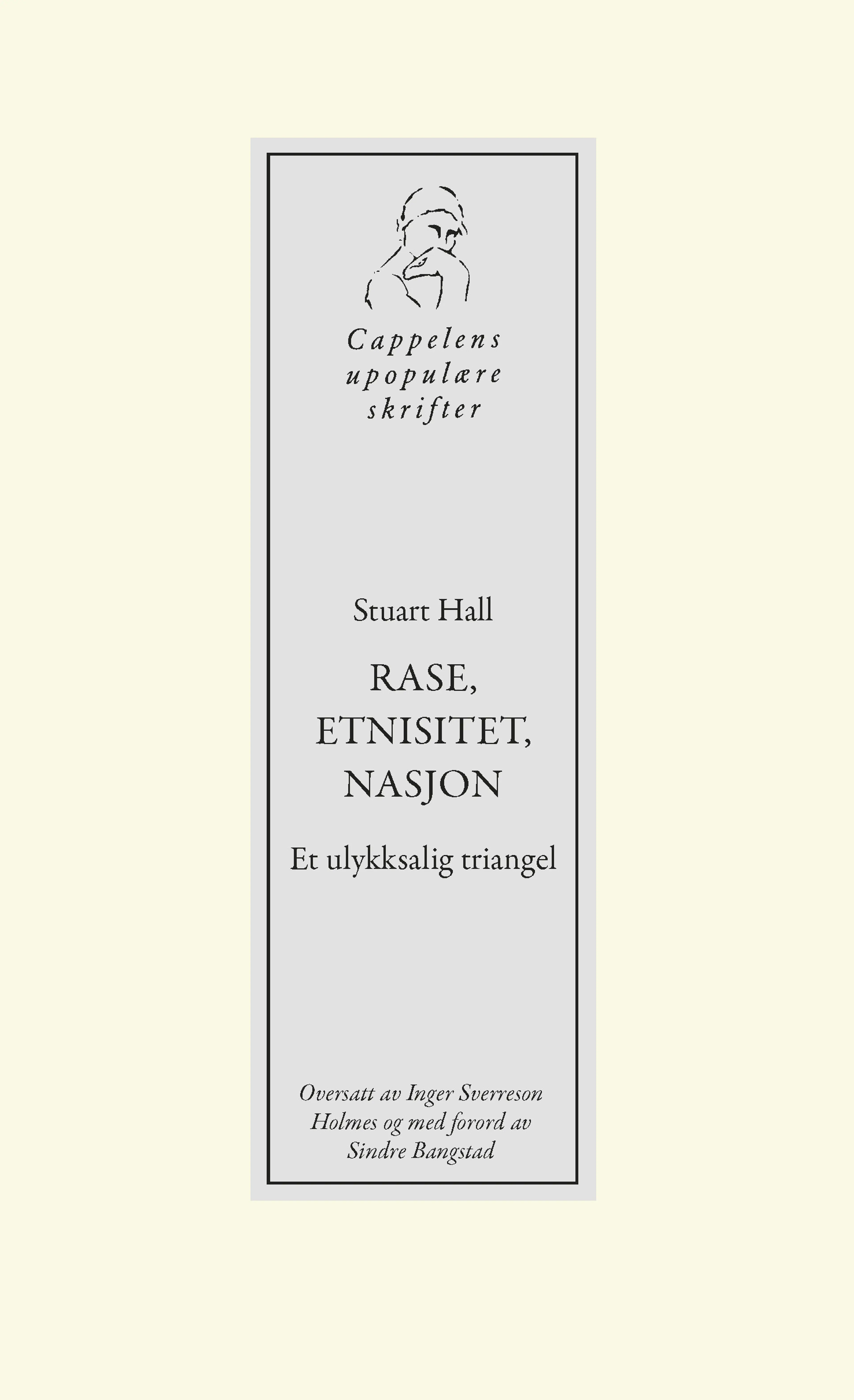 Omslag Rase, etnisitet, nasjon av Stuart Hall (Heftet)