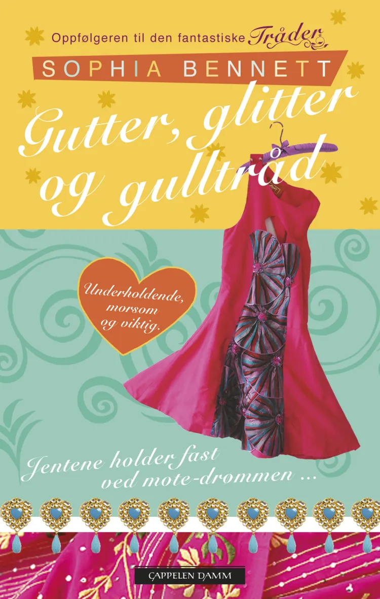 Omslag Gutter, glitter og gulltråd av Sophia Bennett (Ebok)